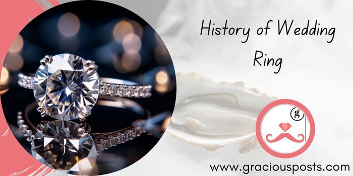 History, Origin, Story And Purpose of wedding Rings